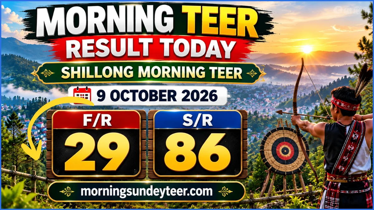 Morning Teer Result 9 October 2026 Shillong Numbers and Latest Record